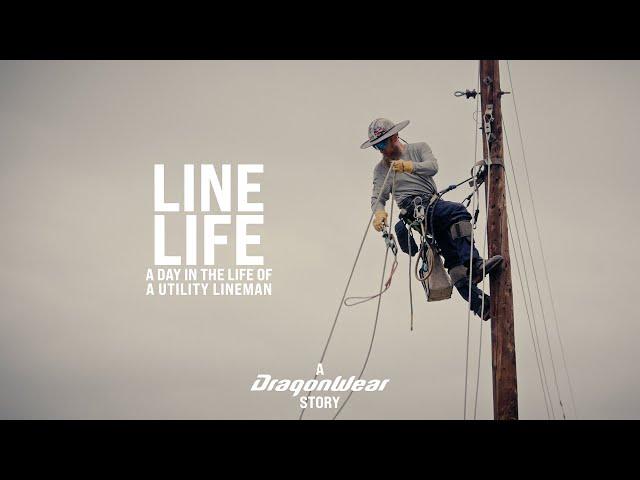 Line Life: A Day in the Life of a Utility Lineman | A DragonWear FR Story