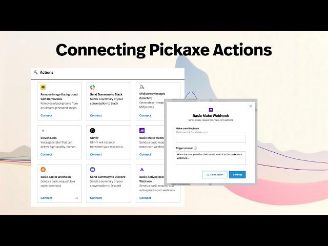 How to connect Actions in Pickaxe - (Email, Zapier, & more)