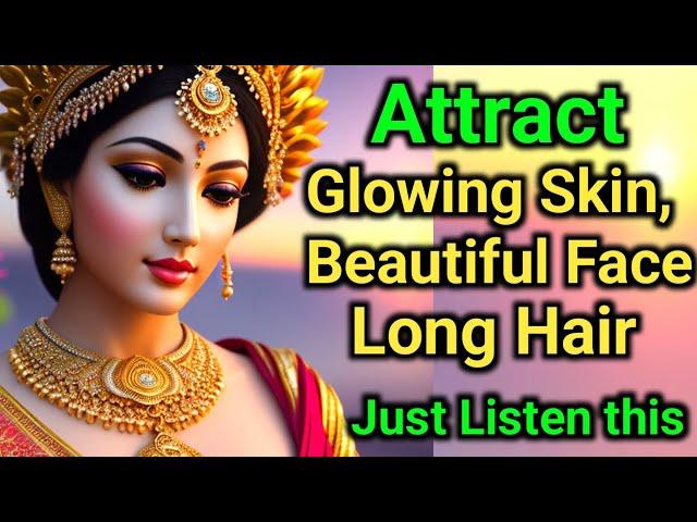 Attract Glowing Skin, Beautiful Face, Long Hair | Just Listen this mantra | Padmasundari Mantra |