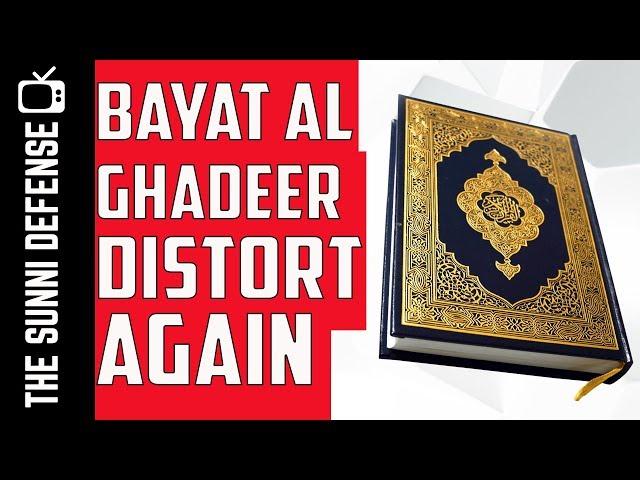 Bayat Al Ghadeer Distort..........Again