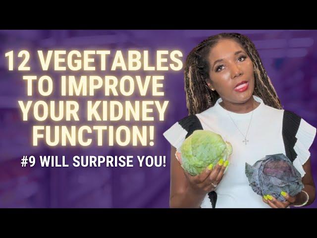  12 Vegetables to Improve Kidney Function and Detox Your Body!