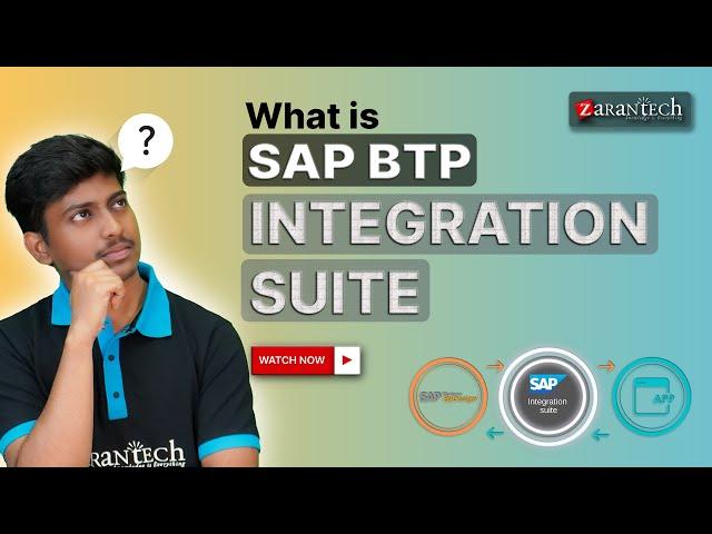 What is SAP BTP Integration Suite | ZaranTech