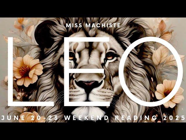 LEO- A NEW PATH OPENS AND YOU WONT BELIEVE WHAT IT BRINGS!!!~ June 20-23 Weekend Reading 2025