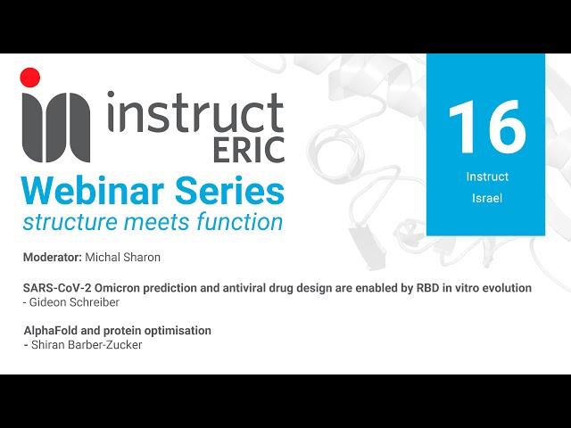 Instruct-ERIC webinar series: structure meets function - Webinar #16 Instruct Israel