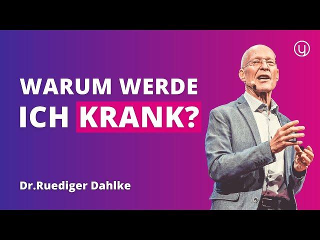 Krankheit ist ein Ausdruck deiner Seele! | Dr. Ruediger Dahlke