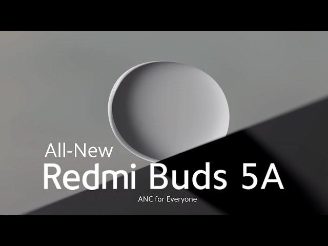 Redmi Buds 5A | ANC for Everyone