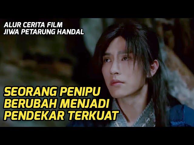 PENIPU YANG MENJADI PENDEKAR ROH TERKUAT | Alur Cerita Film China Terbaru