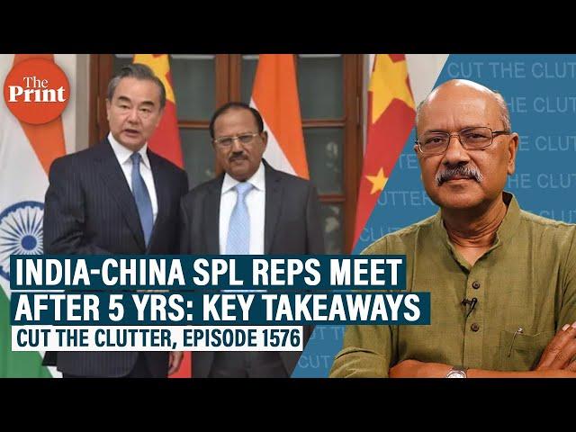 India-China thaw as Spl Reps meet after 5 yrs: call to ‘return’ to 2005 deal & border 'package' deal