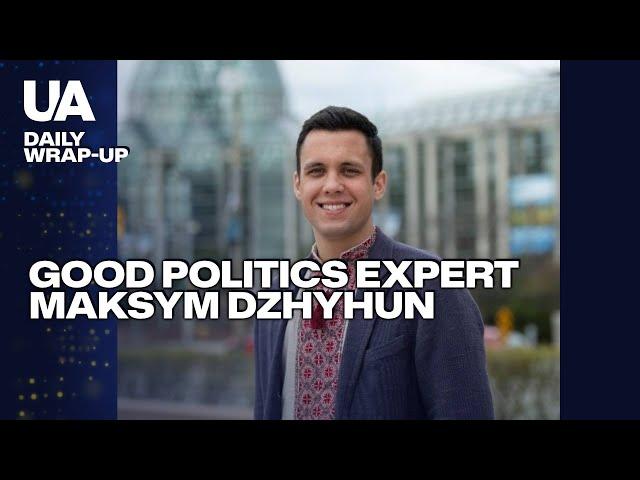 Good Politics expert on-line  Maksym Dzhyhun