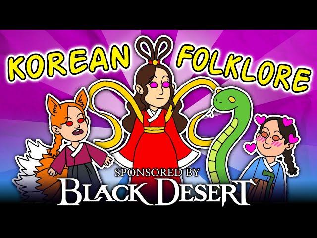 Some Neat Korean Folktales (ft. Black Desert Online)