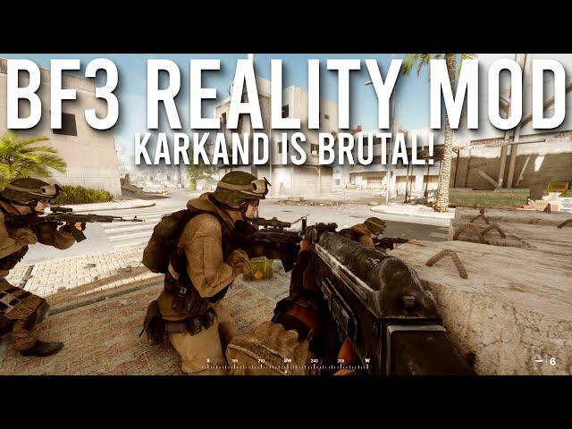 Karkand In BF3 Reality Mod Is Brutal