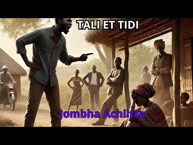 TALI ET TINDI. Jombha Achiitta