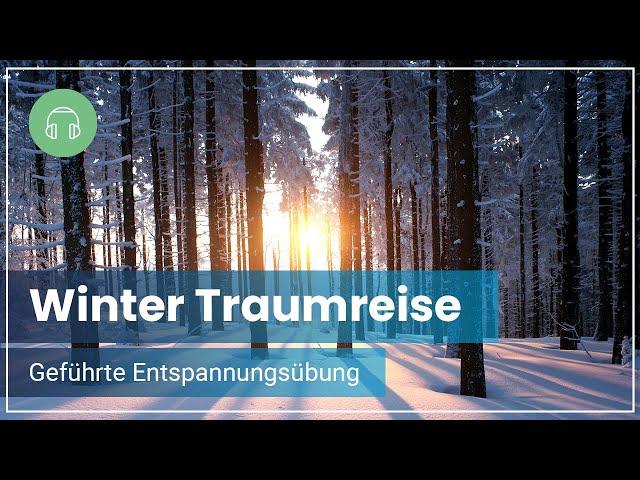 Traumreise - Geführte Entspannung zum Loslassen  | Kurze Fantasiereise