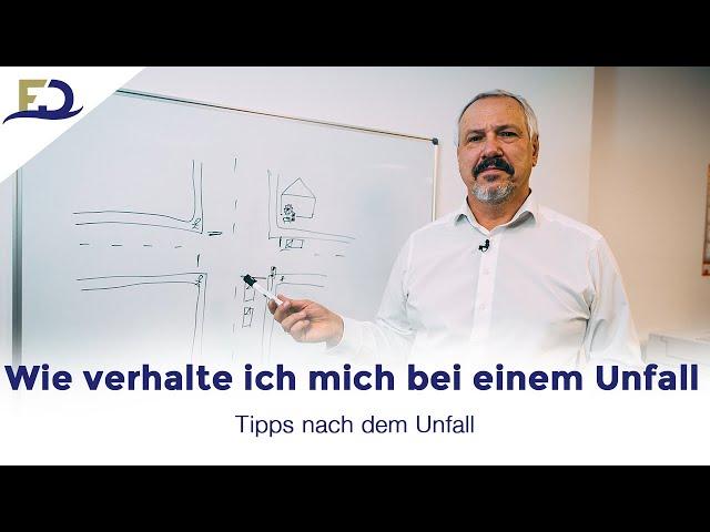 Richtig verhalten bei einem Unfall – Tipps vom Experten (Verkehrsunfall mit Personen-/Sachschaden)