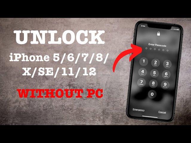 How To Unlock iPhone 5/6/7/8/X/SE/11/12 if Forgot Passcode 2022   Unlock iPhone Without Losing Data