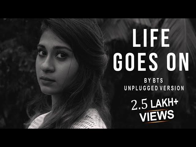 'Life Goes On' - (방탄소년단) BTS | Unplugged Female Reprise | NS Radio | I   you all | Nithyashree