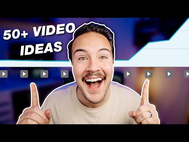  50+ EASY YOUTUBE VIDEO IDEAS  That Will BLOW UP Your Channel!