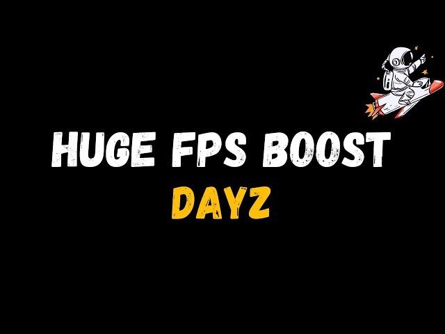 DayZ: Extreme increase in performance and FPS | Optimization Guide