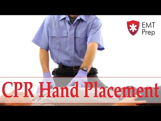 Adult CPR Hand Placement - EMTprep.com