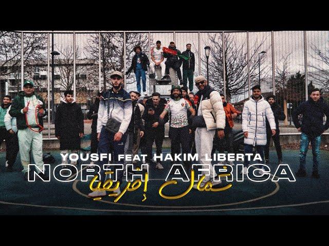 Yousfi  feat.@LibertaOfficiel - North Africa | شمال افريقيا(Official Music Video)