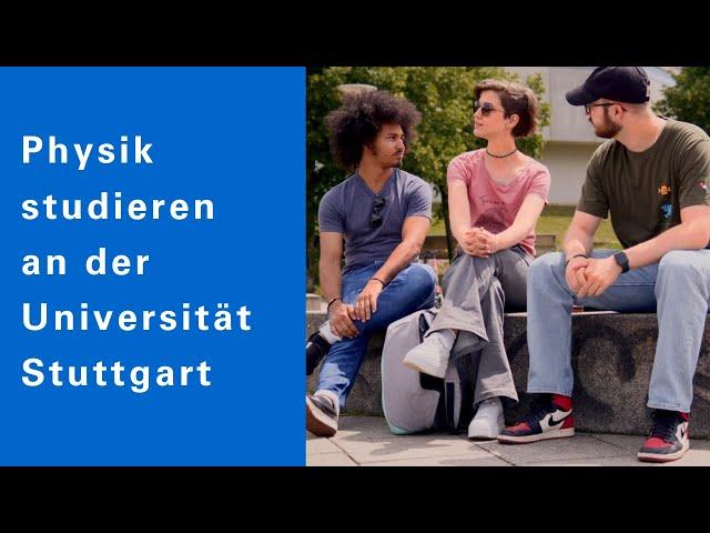 Physik studieren an der Universität Stuttgart