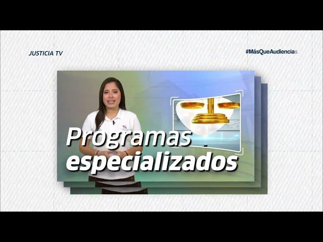 Justicia Tv - Más que audiencias