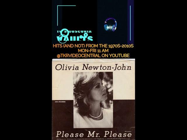 The Kirkham Report - A Byte of Obscuria - "Please Mr Please" by Olivia Newton-John