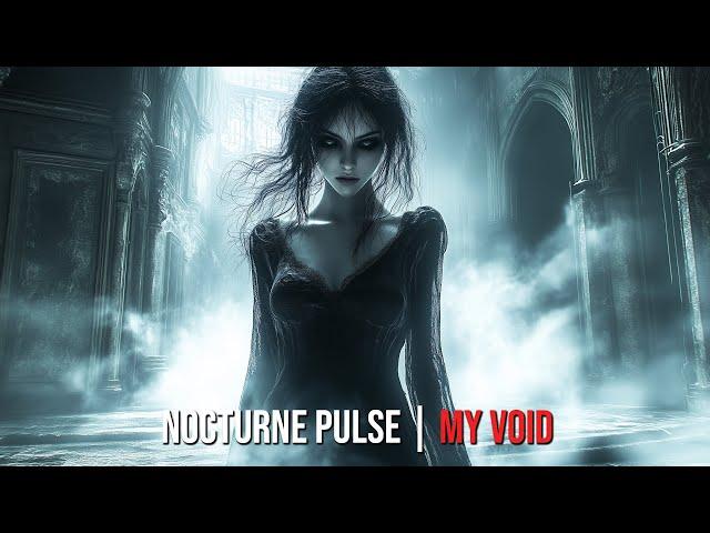 Nocturne Pulse - My Void