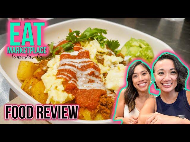 EAT Marketplace, Temecula, California (Old Town Temecula) // Food Review