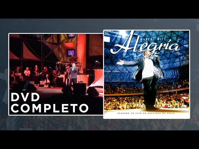 Marcos Witt - Alegría - Concierto Completo en Vivo