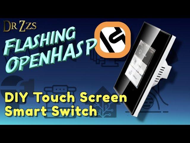 DIY Touch Screen Smart Switch - OpenHASP on the Lanbon L8