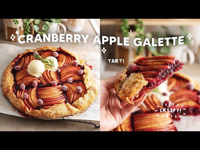 Cranberry Apple Galette  with the crispiest pie crust!