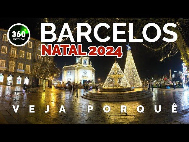 BARCELOS CHRISTMAS LIGHTS 2024 | PORTUGAL