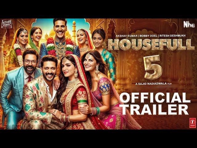 Housefull 5 : Official Trailer | Akshay Kumar | Ritesh | Bobby Deol | Anil Kapoor | Sajid | Concept