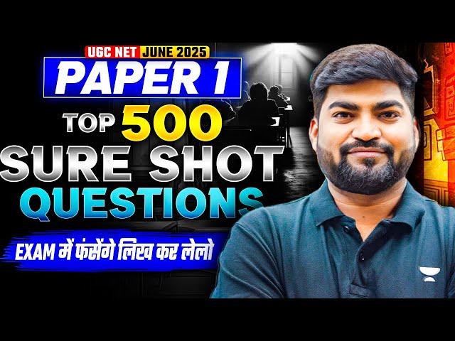 UGC NET 2025 Paper 1 | Top 500 Expected MCQs | UGC NET Paper 1 Revision | Rajat sir