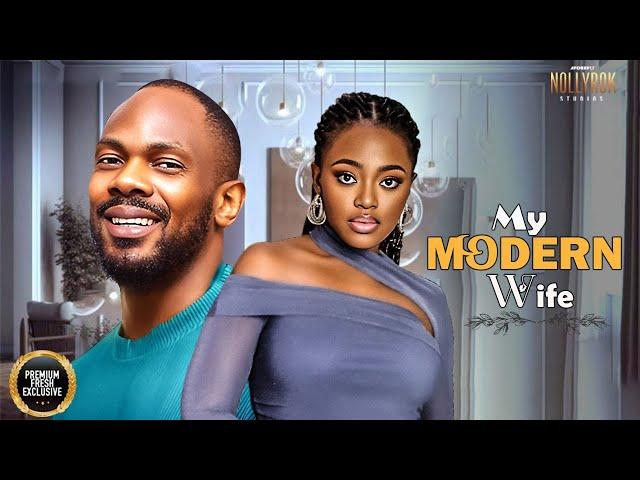 MY MODERN WIFE (DANIEL ETIM SHAZNAY OKAWA) - Nigerian Movies | Latest Nigerian Movie 2025