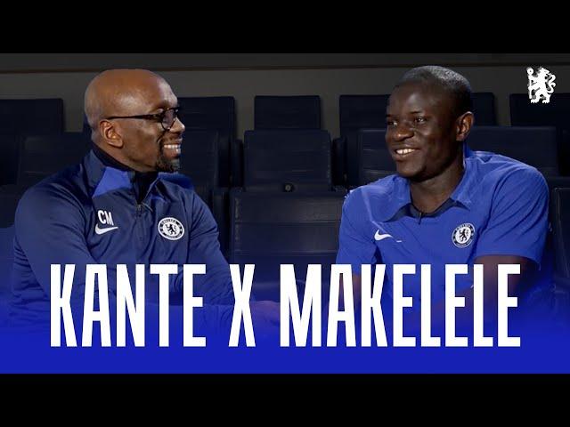 KANTE x MAKELELE ️ | EXCLUSIVE INTERVIEW | Chelsea FC