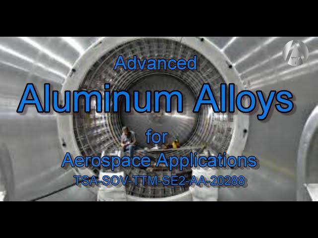 Advanced Aluminum Alloys for Aerospace Applications