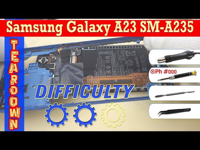 Samsung Galaxy A23 SM-A235  Teardown Take apart Tutorial