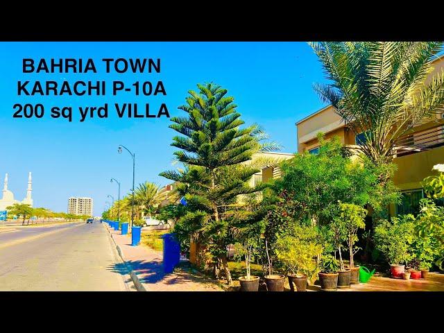 Bahria town karachi, P-10A 200 sq yrd villa | Street view Bahria town karachi 2025| street view 2025