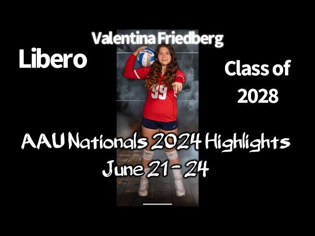 Volleyball Highlights Valentina Friedberg 2024 AAU Nationals