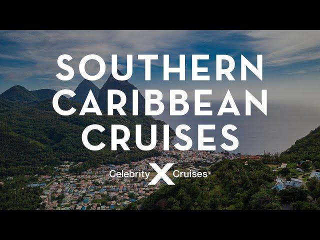 Southern Caribbean Cruises: Idyllic Beaches & Stunning Natural Beauty