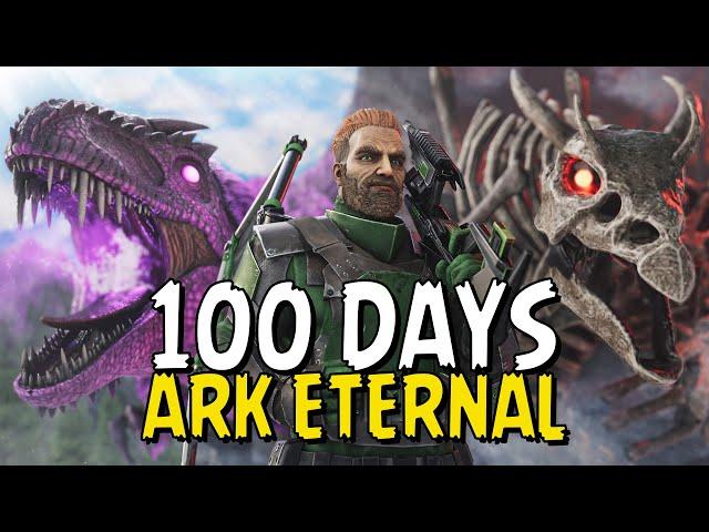 I Survived 100 Days In ARK Eternal!