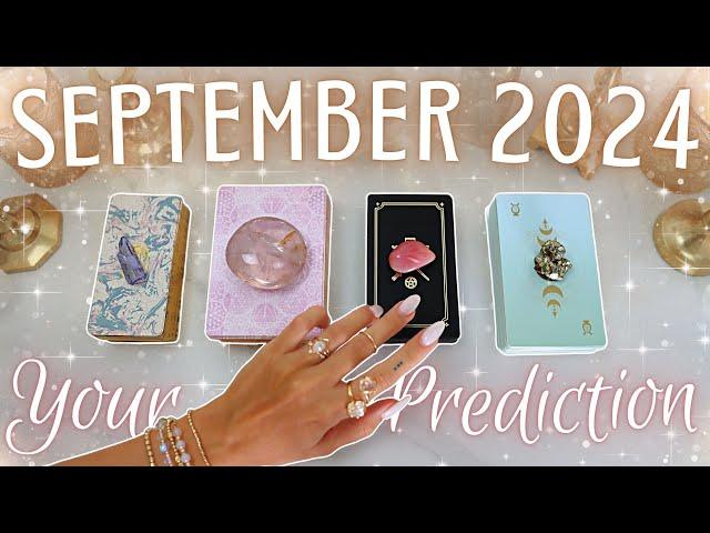 Your SEPTEMBER 2024 Prediction • PICK A CARD • What's Happening For YOU?