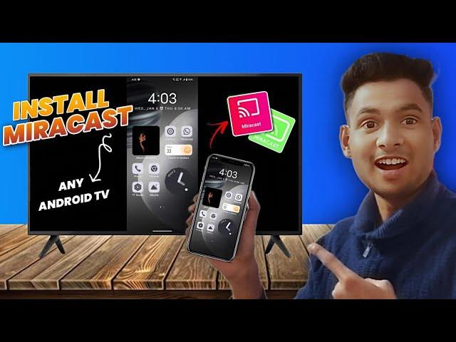 How to Install Miracast In Any Android Tv And MI Tv New 2025 Trick