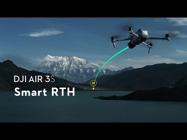 DJI Air 3S｜SmartRTH