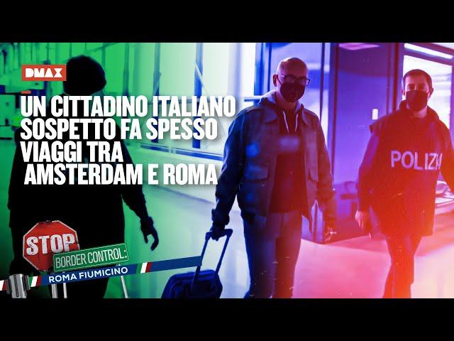 Un cittadino italiano sospetto fa spesso viaggi tra Amsterdam e Roma | Stop Border Control Fiumicino