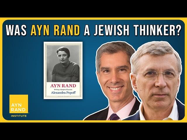 Was Ayn Rand a Jewish Thinker?