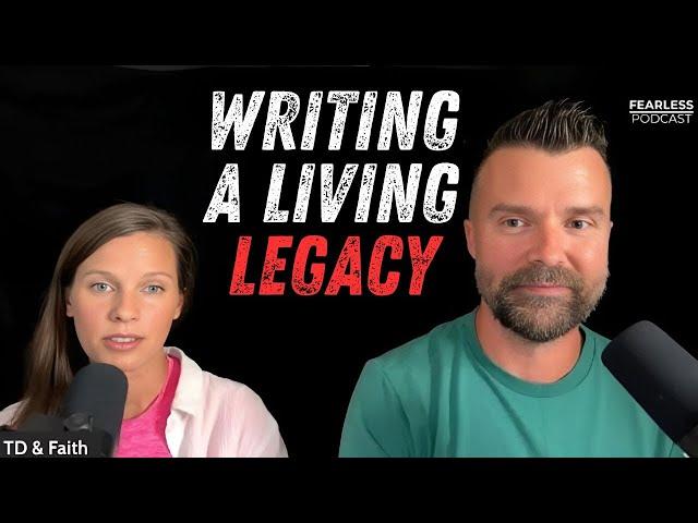 Writing a Living Legacy