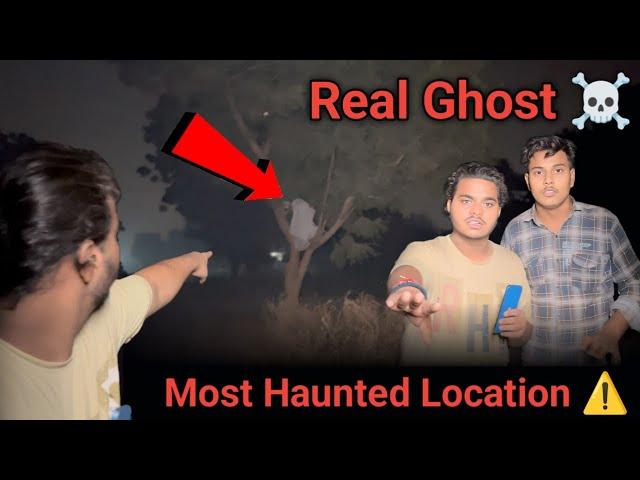 Real Ghost ️ || Most Haunted Location ️ || Saurabh Kumar || Worst Day Of My life 